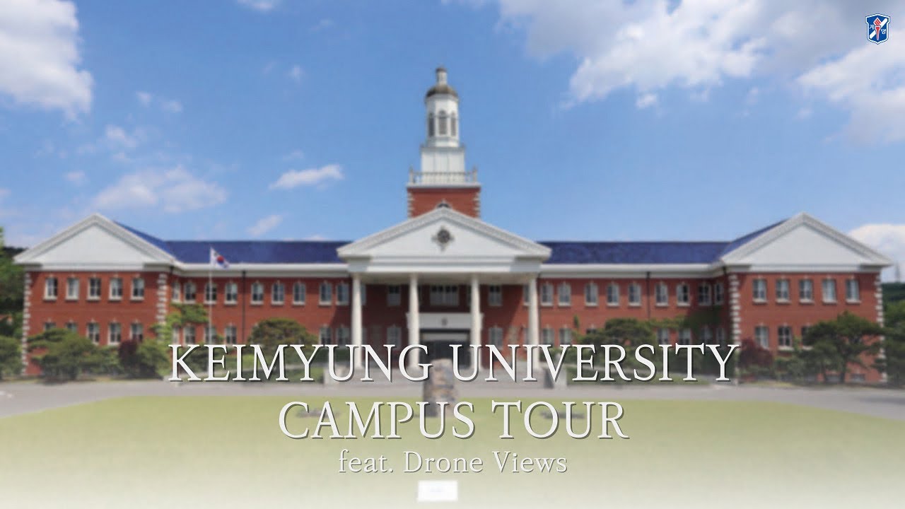 [Keimyung University Campus Tour🪽]