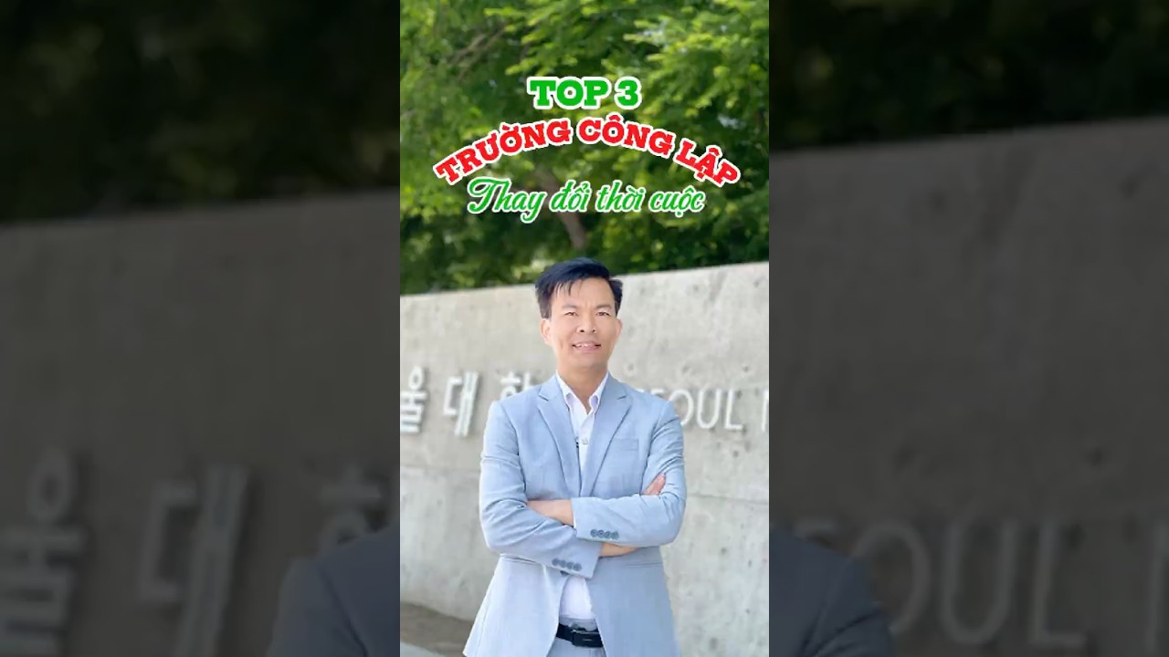 Giới Thiệu Đại Học Quốc Gia Seoul | Ngôi Trường TOP 1 Hàn Quốc