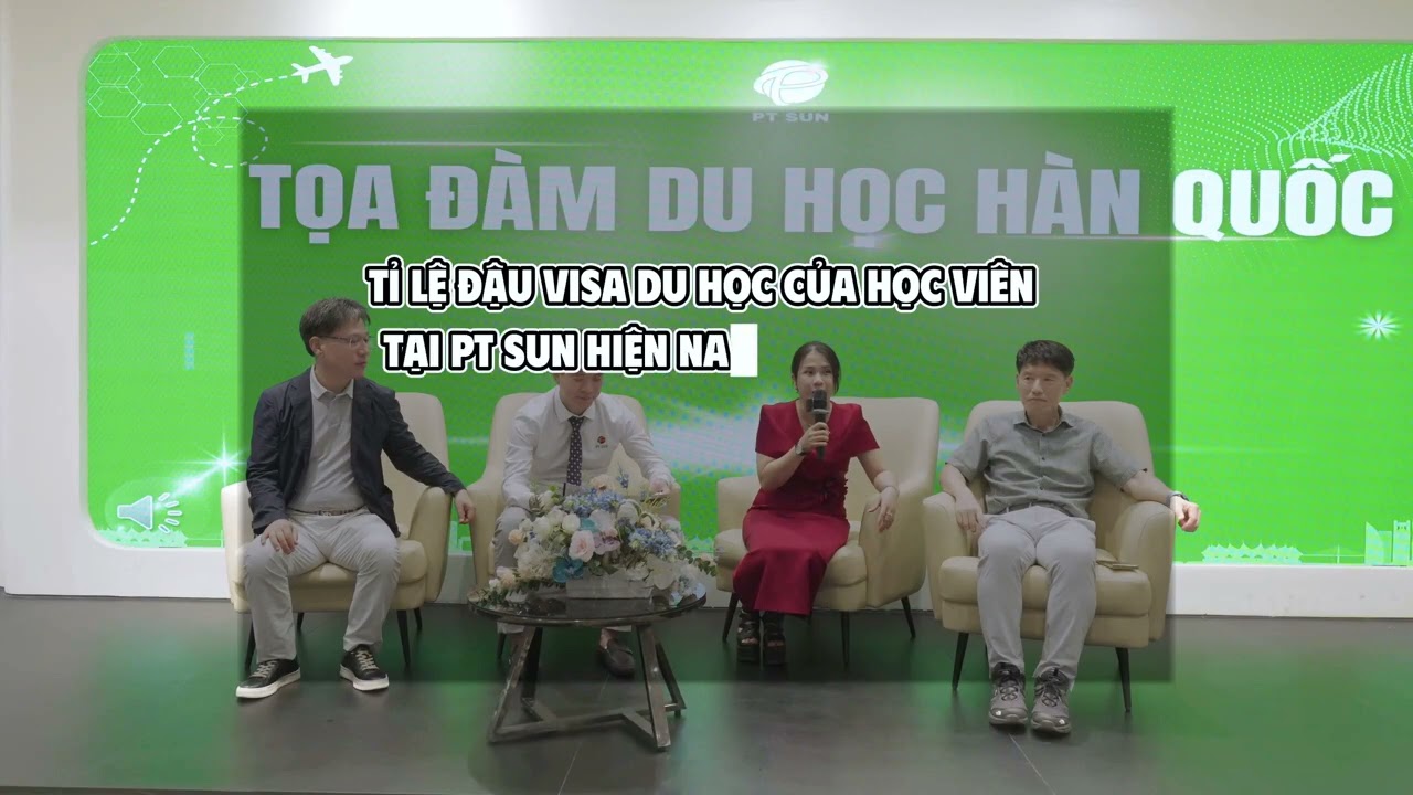 Hội Đàm Du Học Hàn Quốc cùng  PT SUN | Cơ Hội Du Học Hàn Quốc & Đài Loan