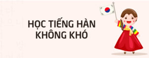 hoc tieng han co kho khong